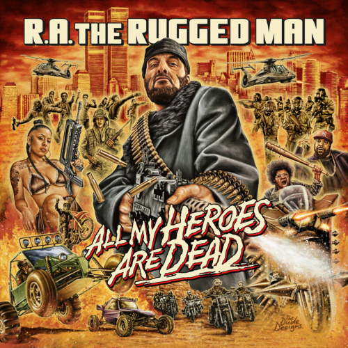 R.A. The Rugged Man - All My Heroes Are Dead (2020) flac