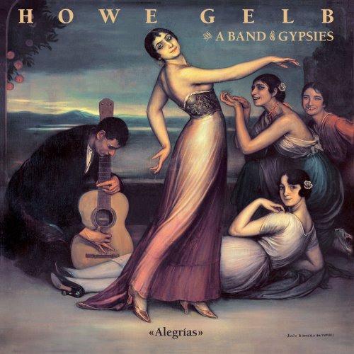 Howe Gelb & A Band of Gypsies -  Alegrías (2012)