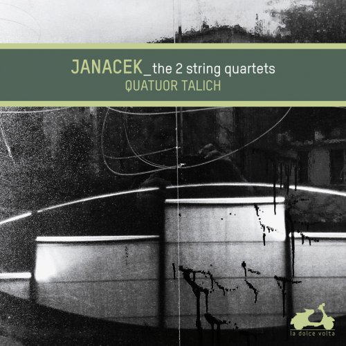 Talich Quartet - Leos Janacek: The 2 String Quartets (2012)