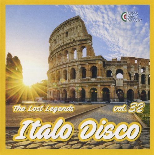 VA - Italo Disco - The Lost Legends Vol. 32 (2020)