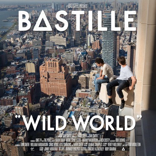Bastille - Wild World (Deluxe Edition) (2016)