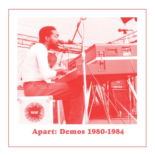 Andre Gibson - Apart: Demos 1980-1984 (2020)