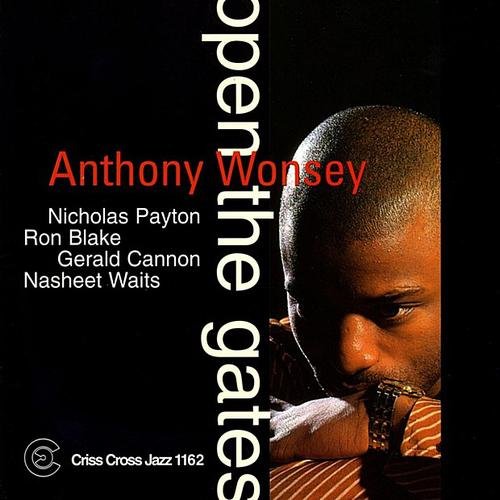 Anthony Wonsey - Open the Gates (1998) [MP3]