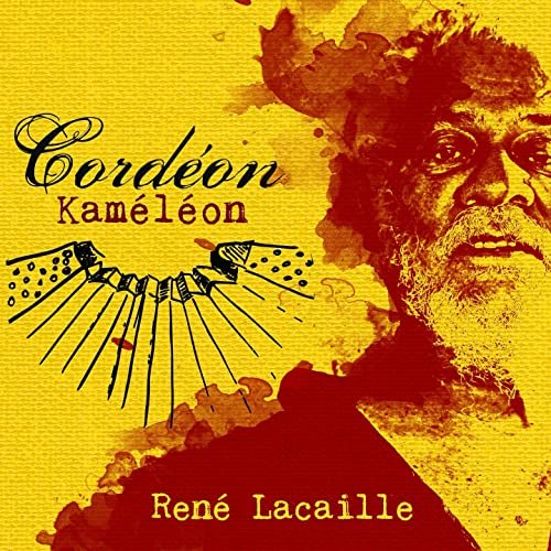 René Lacaille - Cordéon Kaméléon (2008)