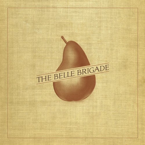 The Belle Brigade - The Belle Brigade (2011)