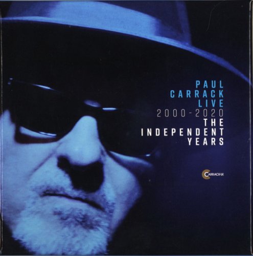 Paul Carrack - Live 2000 - 2020: The Independent Years (2020)