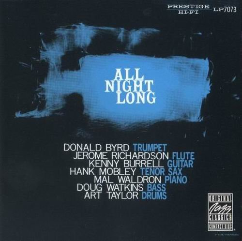 Donald Byrd and Kenny Burrell - All Night Long (1956)