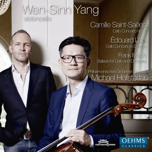 Wen-Sinn Yang - Saint-Saëns, Lalo & Martin: Cello Works (2016)