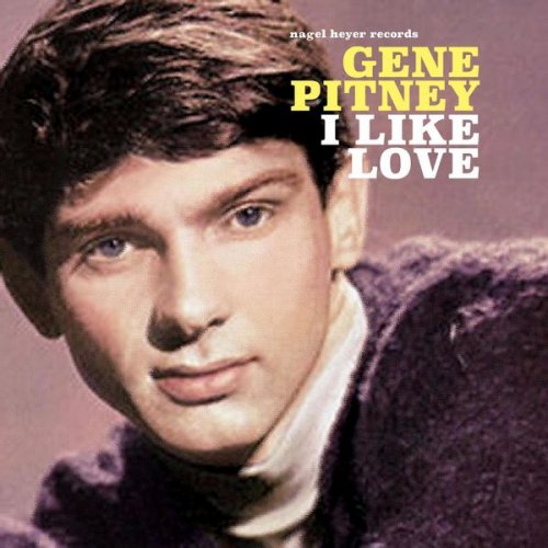 Gene Pitney - I Like Love (2018) flac