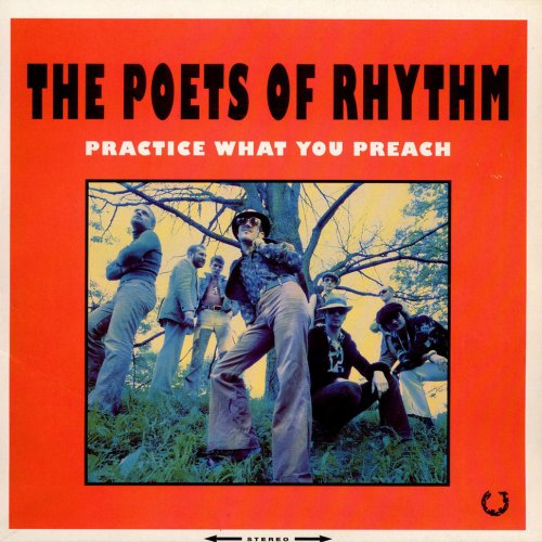 The Poets of Rhythm - Practice What You Preach (1993)