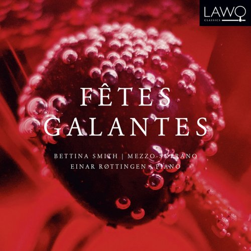 Bettina Smith - Fêtes Galantes (2016)