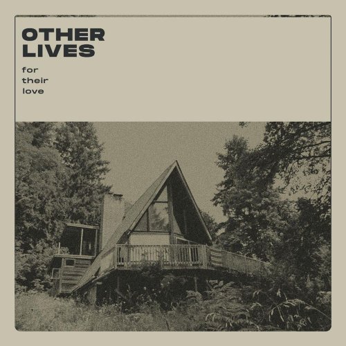 Other Lives - For Their Love (2020) [Hi-Res]