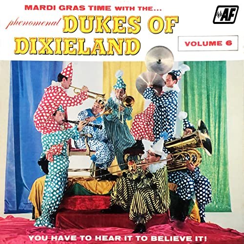 The Dukes of Dixieland - Mardi Gras Time with the Dukes of Dixieland, Vol. 6 (1958/2020) Hi Res