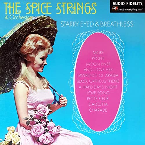 The Irv Spice Strings - Starry-Eyed and Breathless (1957/2020)