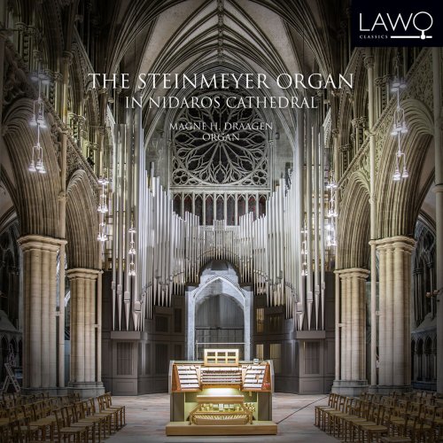 Magne H. Draagen - The Steimeyer Organ in Nidaros Cathedral (2014)