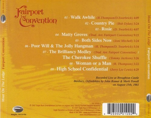 Fairport Convention - Moat On The Ledge (Live At Broughton Castle, August '81) (Reissue) (1982/2007)