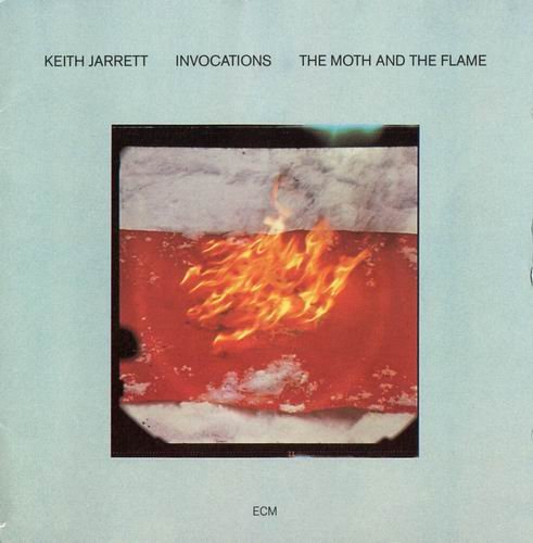 Keith Jarrett - Invocations-The Moth And The Flame (1981)