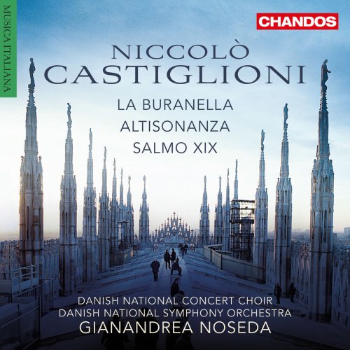 Gianandrea Noseda - Castiglioni: La buranella, Altisonanza & Salmo XIX (2015)