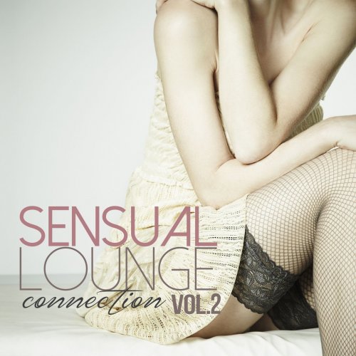 Sensual Lounge Connection, Vol. 2 (2014)