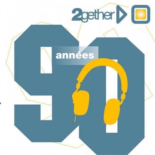 Annees 90 (2gether) (2014)