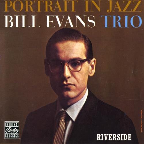 Bill Evans Trio - Portrait in Jazz (1959) CD Rip