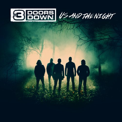 3 Doors Down - Us And The Night (2016) [Hi-Res]