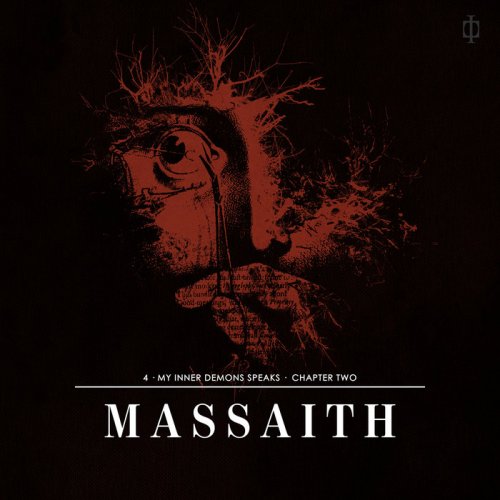 Massaith - 4 - My Inner Demons Speaks - Chapter Two (2020)