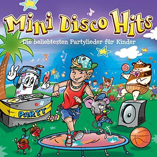 Mini Disco Hits - Die beliebtesten Partylieder für Kinder (2020)