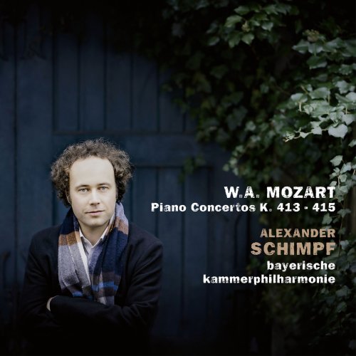 Bayerische Kammerphilharmonie & Alexander Schimpf - Mozart: Piano Concertos K. 413 & K. 415 (2020) [Hi-Res]