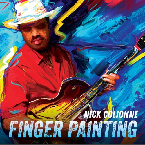 Nick Colionne - Finger Painting (2020) [Hi-Res]