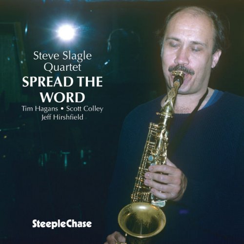 Steve Slagle - Spread The Word (1995) FLAC