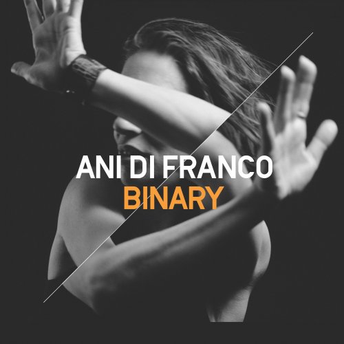 Ani DiFranco - Binary (2017) [Hi-Res]