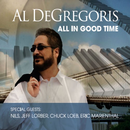 Al DeGregoris - All in Good Time (2014)