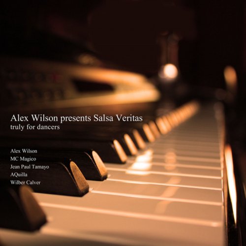 Alex Wilson - Salsa Veritas (2012)