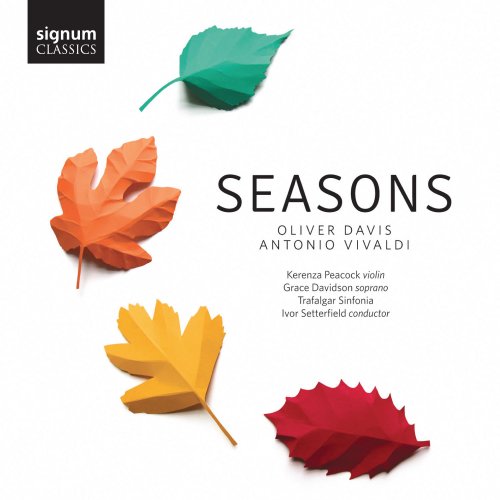 Grace Davidson, Kerenza Peacock & Ivor Setterfield - Oliver Davis & Antonio Vivaldi: Seasons (2015) [Hi-Res]