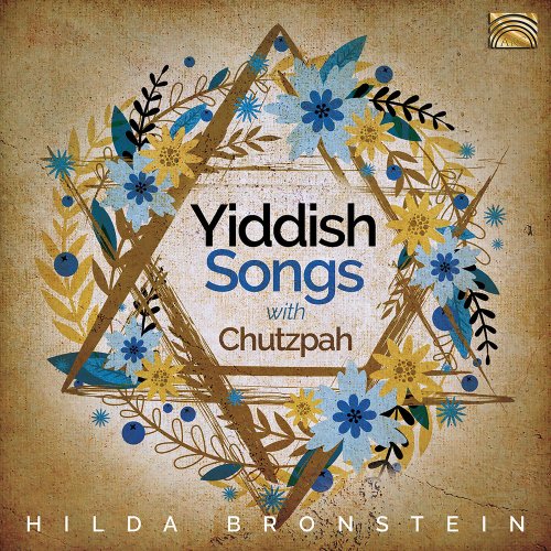 Hilda Bronstein - Hilda Bronstein Sings Yiddish Songs with Chutzpah! (2020)