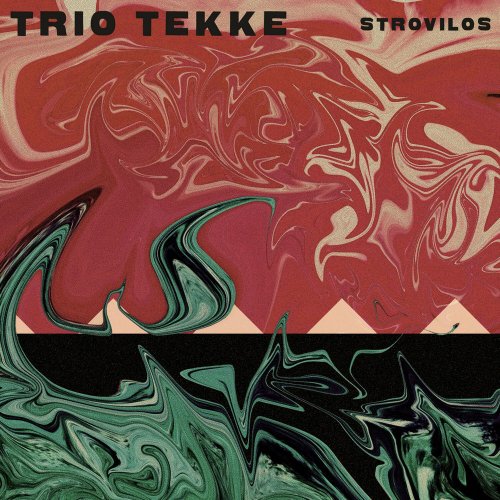 Trio Tekke - Strovilos (2020)