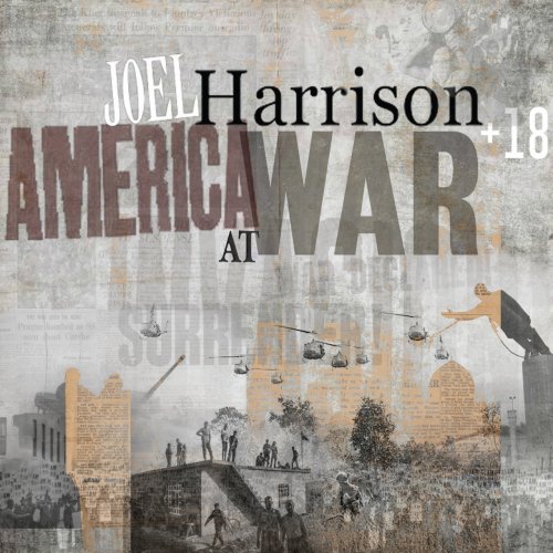 Joel Harrison - America At War (2020) [Hi-Res]