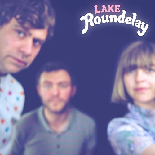 Lake - Roundelay (2020)