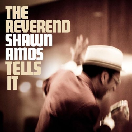 The Reverend Shawn Amos - The Reverend Shawn Amos Tells It (2014) flac