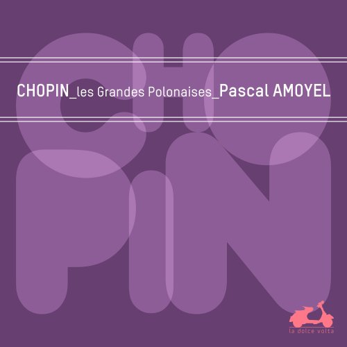 Pascal Amoyel - Chopin: Polonia (2016) [Hi-Res]