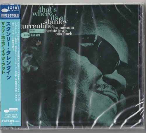 Stanley Turrentine - That's Where It's At (1962) [2019 Blue Note 80 More 60 Works] CD-Rip