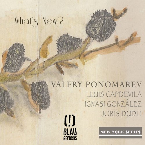 Valery Ponomarev - What´s New? (2020)
