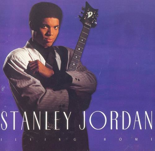 Stanley Jordan - Flying Home (1988) CD Rip