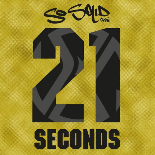 So Solid Crew - 21 Seconds EP (2020) flac