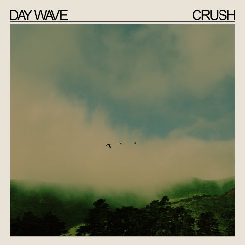 Day Wave - Crush (2020) Hi Res