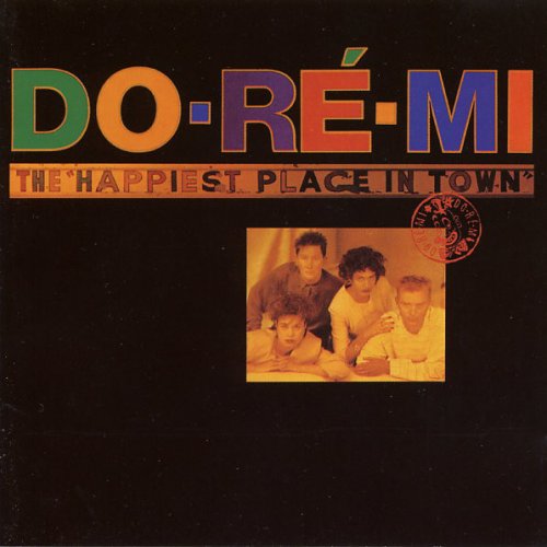 Do-Re-Mi - The Happiest Place In Town (1988)
