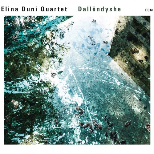 Elina Duni Quartet - Dallendyshe (2015) [Hi-Res]