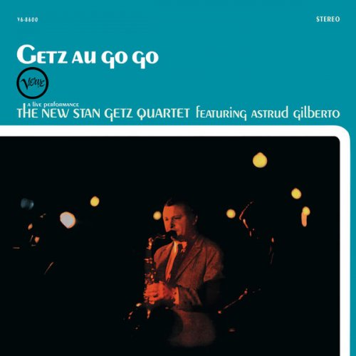 The New Stan Getz Quartet - Getz Au Go-Go (1964) [Hi-Res]