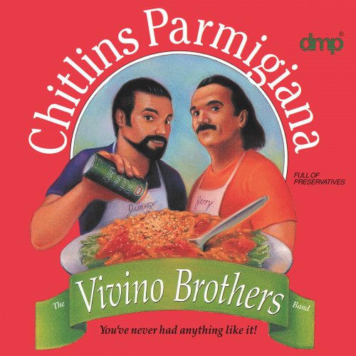 Vivino Brothers - Chitlins Parmigiana (2020)